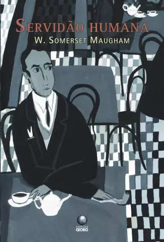 A Servidão Humana  -  William Somerset Maugham