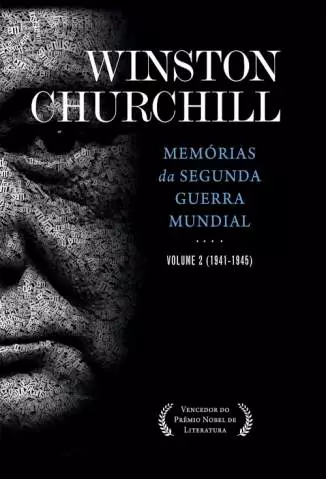 Memórias da Segunda Guerra Mundial Vol. 2  -  Winston Churchill