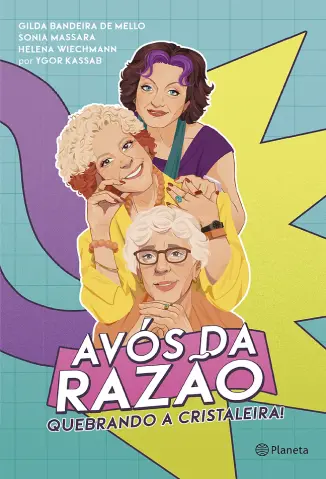 Avós da Razão: Quebrando a Cristaleira! - Ygor Kassab