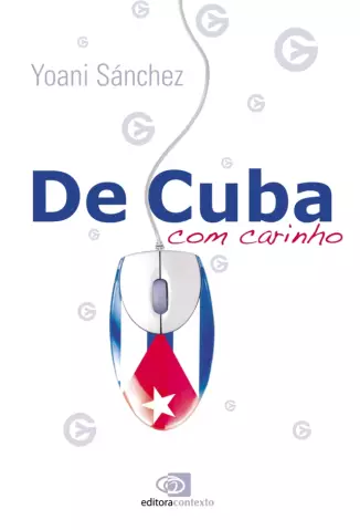 De Cuba, com Carinho  -   Yoani Sánchez