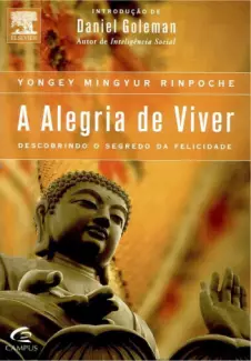 Alegria de Viver     -  Yongey Mingyur Rinpoche