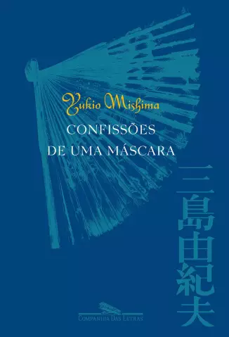 Confissões de uma Máscara  -  Yukio Mishima