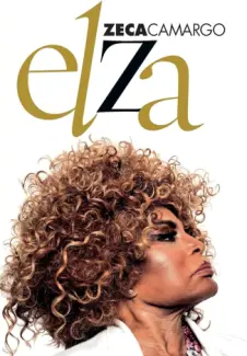 Elza - Zeca Camargo