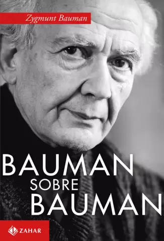 Bauman sobre Bauman  -  Zygmunt Bauman